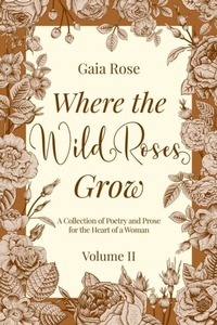 Enlarge image Cover: Where the Wild Roses Grow - IngramSpark