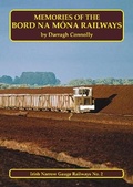 Cover: Memories of the Bord na Mona Railways - Mainline & Maritime Ltd