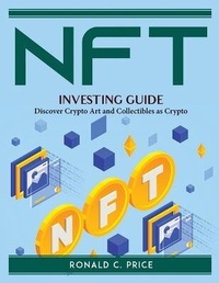 Abbildung von: NFT Investing Guide - Ronald C. Price