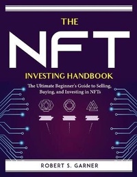 Abbildung von: The NFT Investing Handbook - Robert S. Garner