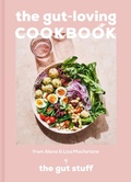 Cover: The Gut-loving Cookbook - Pavilion
