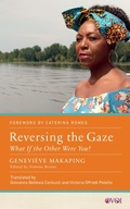 Cover: Reversing the Gaze - Rutgers University Press