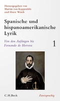 Cover: Spanische und hispanoamerikanische Lyrik  Bd. 1: Von den Anf&auml;ngen bis Fernando de Herrera - C.H.Beck Digital