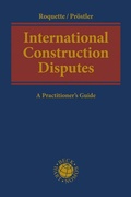 Abbildung von: International Construction Disputes - C.H.BECK