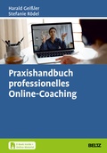 Cover: Praxishandbuch professionelles Online-Coaching - Beltz Verlagsgruppe GmbH & Co. KG