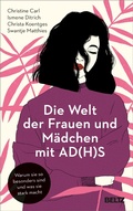 Cover: Die Welt der Frauen und M&auml;dchen mit AD(H)S - Beltz eBook