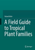Cover: A Field Guide to Tropical Plant Families - Springer