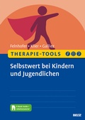 Cover: Therapie-Tools Selbstwert bei Kindern und Jugendlichen - Beltz Verlagsgruppe GmbH & Co. KG