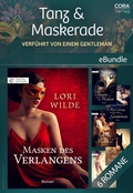 Cover: Tanz & Maskerade - Verf&uuml;hrt von einem Gentleman - CORA Verlag