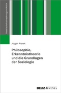 Cover: Philosophie, Erkenntnistheorie und die Grundlagen der Soziologie - Beltz eBook