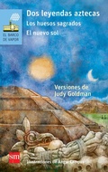 Cover: Dos leyendas aztecas - Ediciones SM