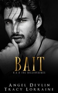 Cover: Bait (B.A.D. Inc Billionaires, #3) - B.A.D. Inc Billionaires