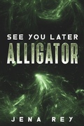 Cover: See You Later, Alligator (Dianna McDunna) - Dianna McDunna