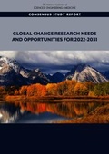 Cover: Global Change Research Needs and Opportunities for 2022-2031 - National Academies Press