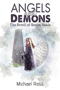 Cover: Angels and Demons - The Scroll of Seven Seals - Austin Macauley Publishers