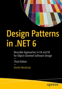 Enlarge image Cover: Design Patterns in .NET 6 - APress