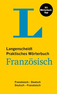 Abbildung von: Langenscheidt Praktisches Wörterbuch Französisch - PONS Langenscheidt