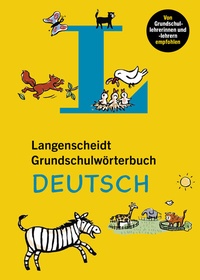 Abbildung von: Langenscheidt Grundschulwörterbuch Deutsch - PONS Langenscheidt