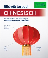 Abbildung von: PONS Bildwörterbuch Chinesisch - PONS Langenscheidt