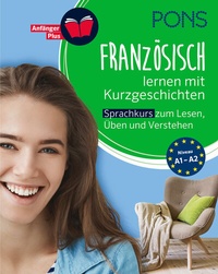 Abbildung von: PONS Französisch lernen mit Kurzgeschichten - PONS Langenscheidt