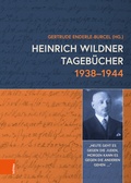 Cover: Heinrich Wildner Tageb&uuml;cher 1938-1944 - B&ouml;hlau