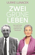 Cover: Zwei Gr&uuml;ne Leben - Kremayr & Scheriau