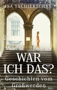 Abbildung von: War ich das? - tredition