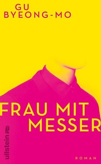 Abbildung von: Frau mit Messer - Ullstein