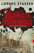 Cover: Rosenmontag (Gustav Zabel ermittelt 1) - Ullstein Taschenbuchverlag
