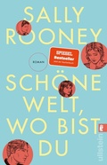 Cover: Sch&ouml;ne Welt, wo bist du - Ullstein Taschenbuchverlag