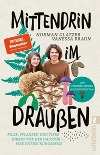 Abbildung von: Mittendrin im Draußen - Ullstein Taschenbuchverlag