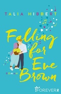 Cover: Falling for Eve Brown (Brown Sisters 3) - Forever