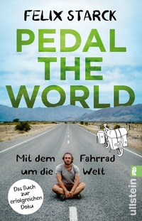Abbildung von: Pedal the World - Ullstein Taschenbuchverlag