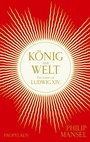 Bild: K&ouml;nig der Welt - Propyl&auml;en
