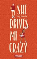 Cover: She Drives Me Crazy - Carlsen