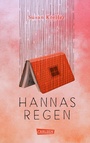 Cover: Hannas Regen - Carlsen