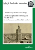Cover: Das Konzept der Koranexegese bei Ibn ?Asur - Peter Lang Verlag