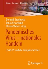 Abbildung von: Pandemisches Virus - nationales Handeln - Springer VS