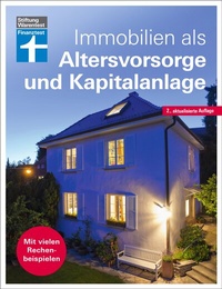 Abbildung von: Immobilien als Altersvorsorge und Kapitalanlage - Ratgeber von Stiftung Warentest - für Selbstnutzer und Immobilieninvestoren - aktualisierte Auflage 2022 - Stiftung Warentest