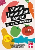Cover: Klimafreundlich essen mit der CO2-Challenge - Stiftung Warentest