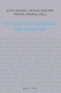 Cover: Nietzsche im Horizont der Literatur - Brill Deutschland