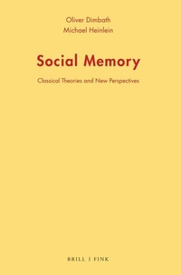 Enlarge image Cover: Social Memory - Brill Deutschland