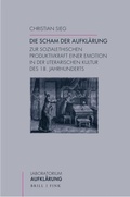 Cover: Die Scham der Aufkl&auml;rung - Brill Deutschland