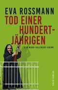Cover: Tod einer Hundertj&auml;hrigen - Folio