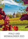 Cover: Pfalz- und Weinkalender 2023 - Meininger