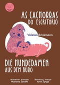 Cover: Die Hundedamen aus dem B&uuml;ro - B&uuml;b&uuml;l Verlag