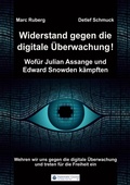 Cover: Widerstand gegen die digitale &Uuml;berwachung - DC Publishing