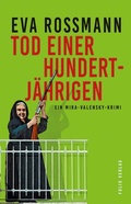 Cover: Tod einer Hundertj&auml;hrigen - Folio
