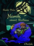 Cover: Namik nimmt Rei&szlig;aus - Obelisk Verlag ein Imprint der Verlagsanstalt Tyrolia Gesellschaft m. b. H.
