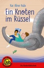 Cover: Ein Knoten im Rüssel - Obelisk Verlag ein Imprint der Verlagsanstalt Tyrolia Gesellschaft m. b. H.